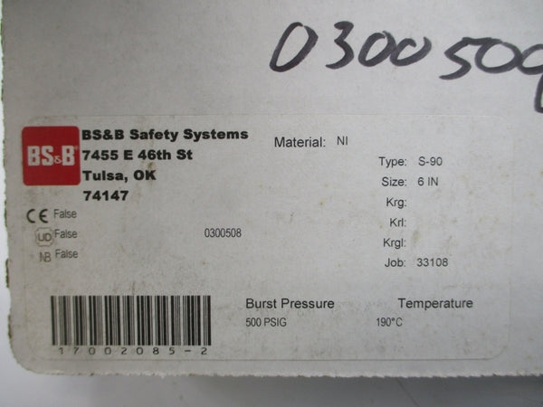 BS&B SAFETY SYSTEMS S-90 0300508 500PSI 190'C 6" NSMP