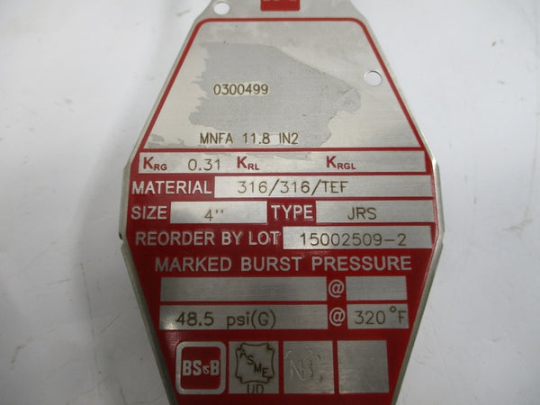 BS&B SAFETY SYSTEMS JRS 0300499 48.5PSI 320'F 4" NSMP