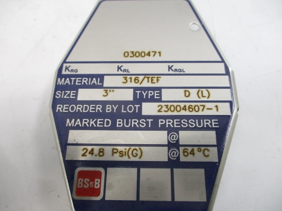 BS&B SAFETY SYSTEMS D(L) 0300471 24.8PSI 64'C 3" NSMP