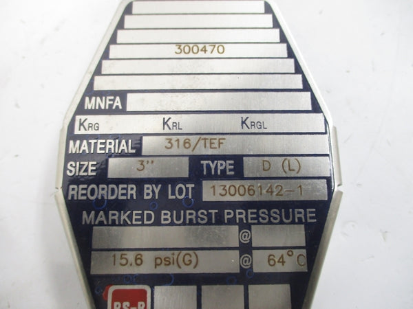 BS&B SAFETY SYSTEMS D(L) 300470 15.6PSI 64'C 3" NSMP