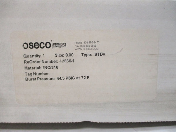 OSECO STDV 42836-1 44.3PSI 72'F 8.00" NSMP