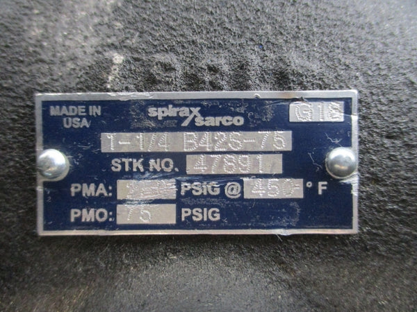 SPIRAX SARCO B42S-75 47891 75PSI 450'F 1-1/4" NSNP