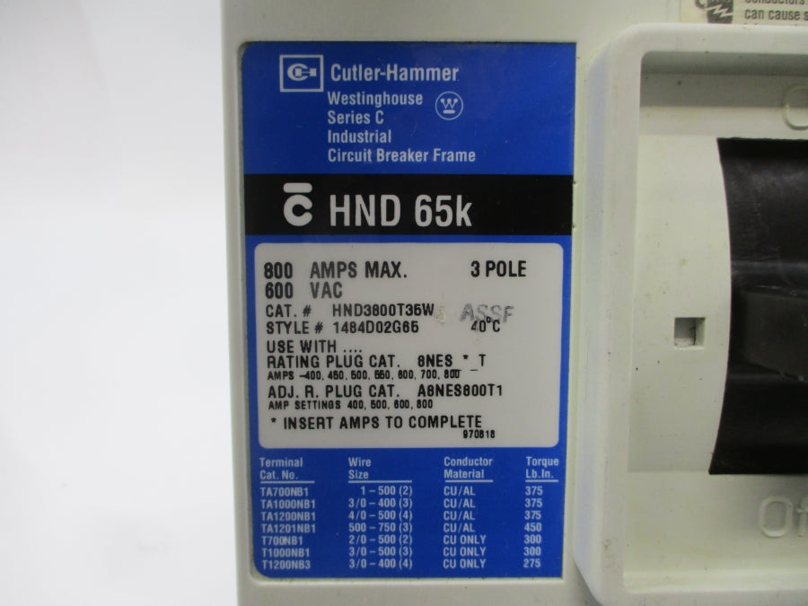 CUTLER HAMMER HND3800T35W 1484D02G65 SER. C 600VAC 800A UNMP