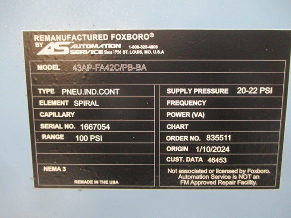 FOXBORO 43AP-FA42C/PB-BA 20-22PSI REMAN