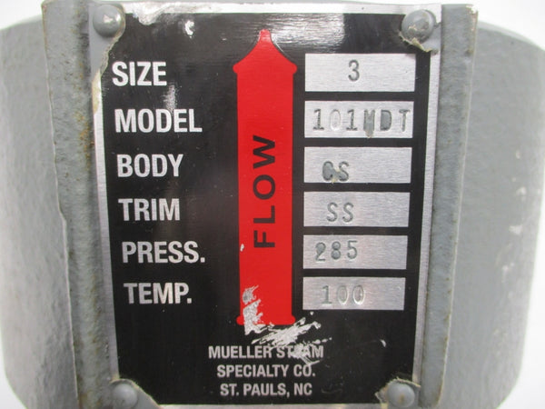 MUELLER STEAM 101MDT 285PSI 3" NSNP