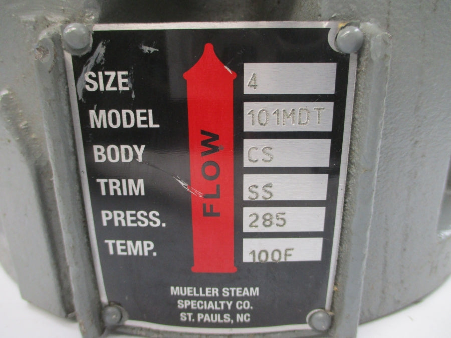 MUELLER STEAM 101MDT 285PSI 4" NSNP