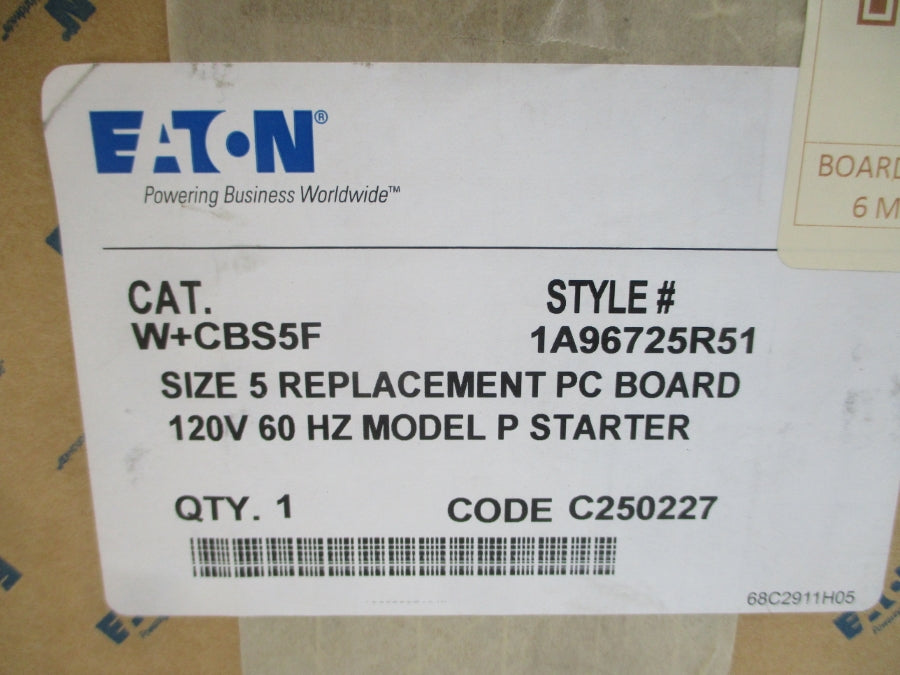 EATON W+CBS5F 1A96725R51 120V (AS PICTURED) NSMP