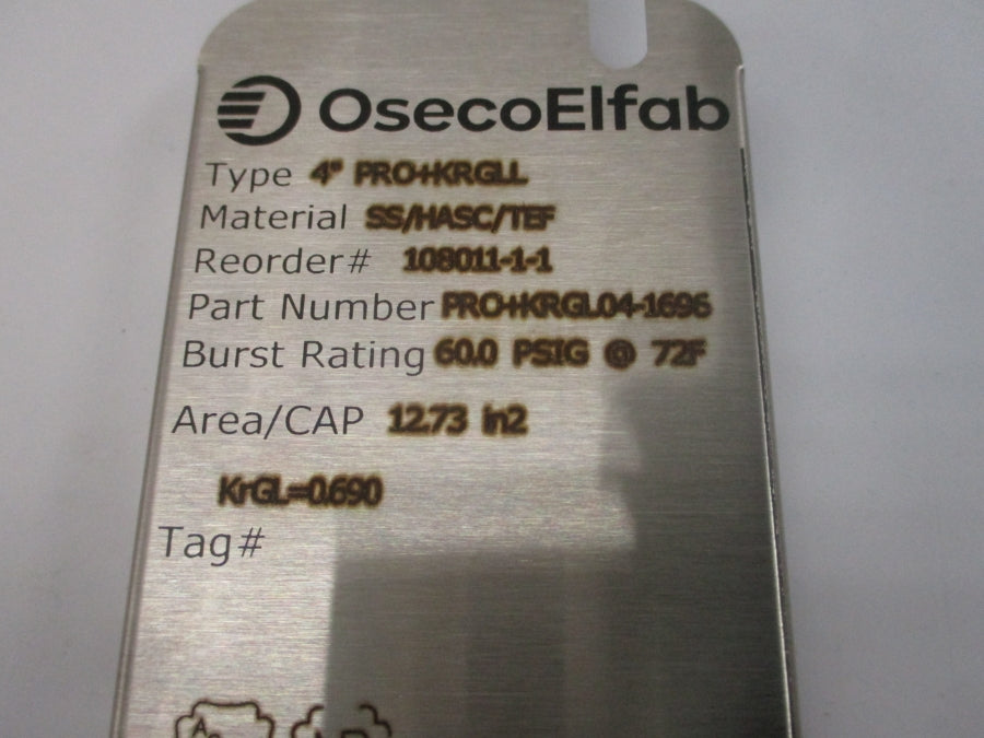 OSECO ELFAB PRO+KRGL04-1696 PRO+KRGLL 60PSI 72'F 4" NSMP