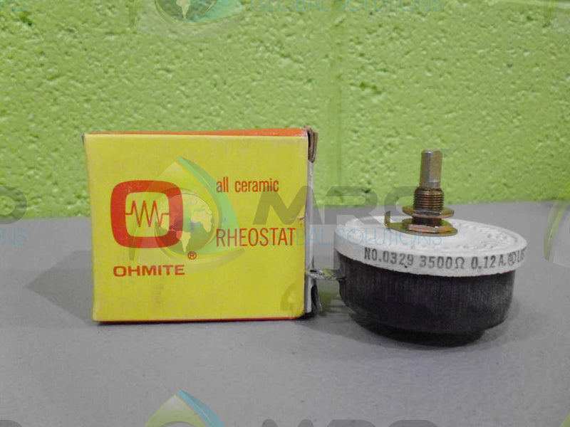 OHMITE 0329 RHEOSTAT 3500OHMS  NSMP