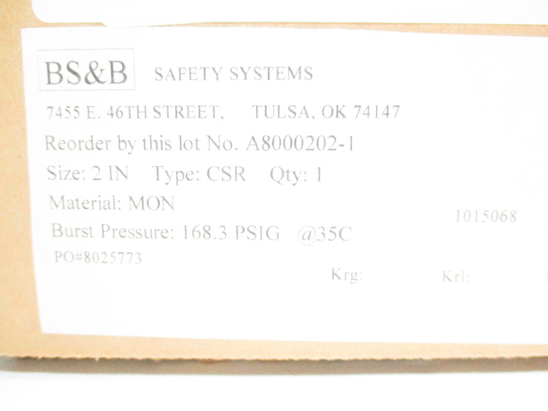 BS&B A8000202-1 CSR 2" 168.3PSI 35'C NSMP
