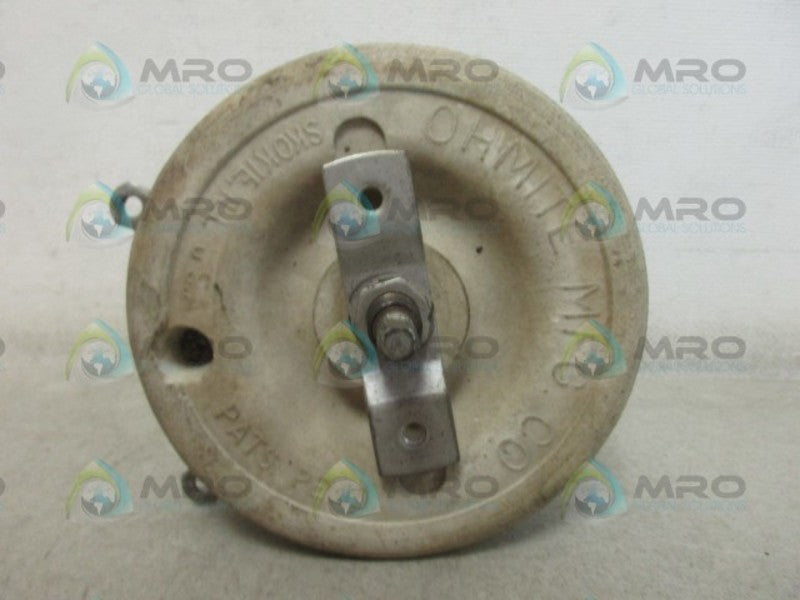 OHMITE 0525 RHEOSTAT UNMP