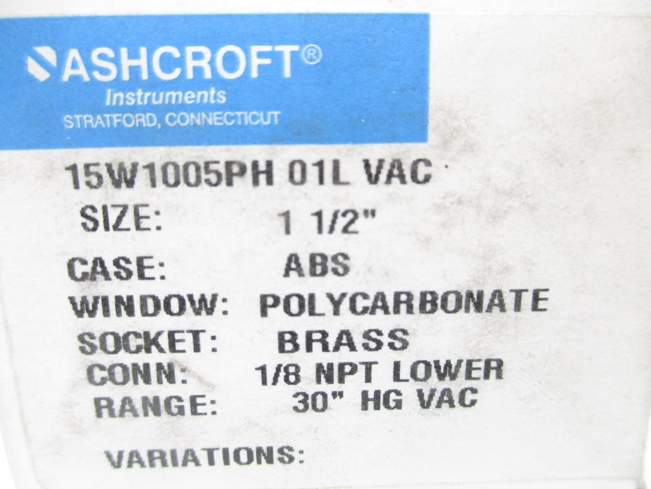 ASHCROFT 15W1005PH01LVAC 30"HGVAC 1-1/2" NSMP