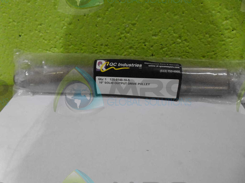 QC INDUSTRY 125-0140-10-S DRIVE PULLEY *NEW IN ORIGINAL PACKAGE*