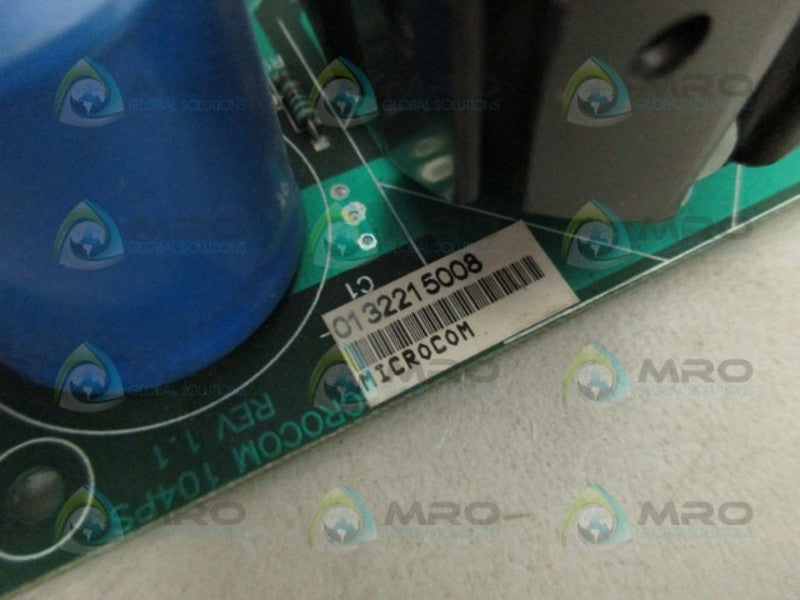 MICROCOM 104PS POWER SUPPLY BOARD UNMP