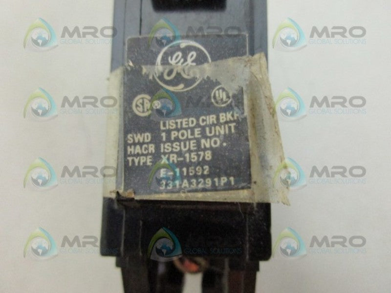 GENERAL ELECTRIC XR-1578 CIRCUIT BREAKER 1PL 20AMP UNMP