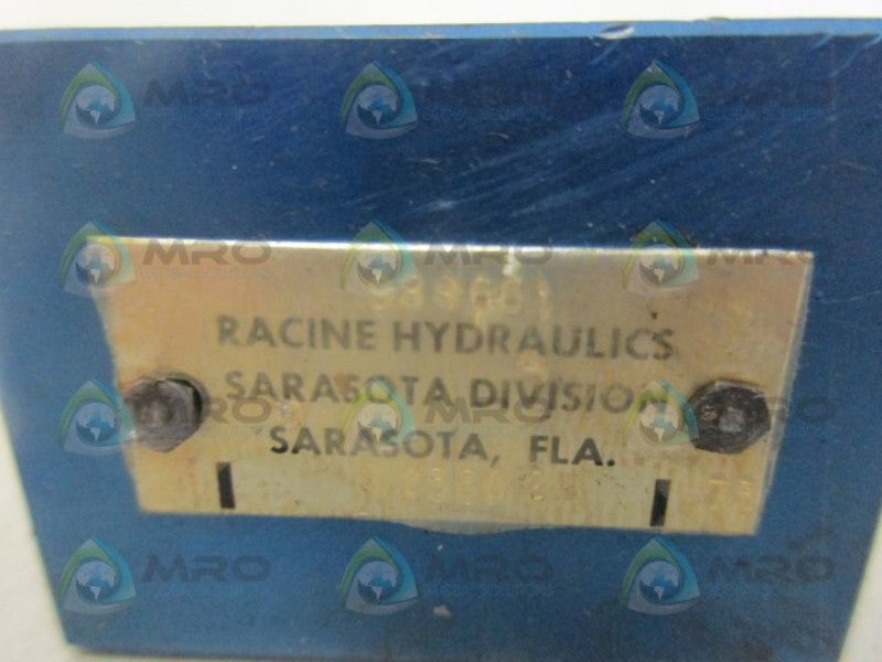 RACINE 969661 HYDRAULIC VALVE UNMP