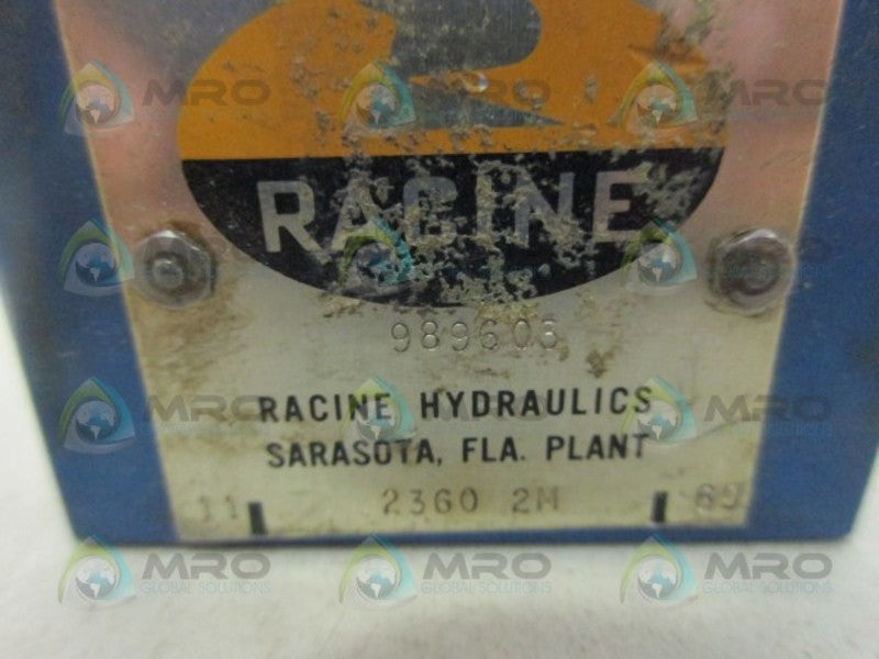 RACINE 989606 HYDRAULIC VALVE UNMP