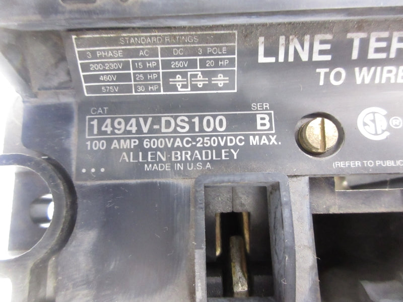 ALLEN BRADLEY 1494V-DS100 SER. B 600VAC 100A (AS PICTURED) NSNP