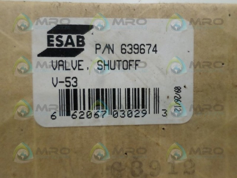 ESAB 639674 V-53 SHUTOFF VALVE  NSMP