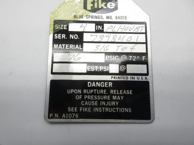 FIKE PLHOVBT 76PSI 4" NSNP
