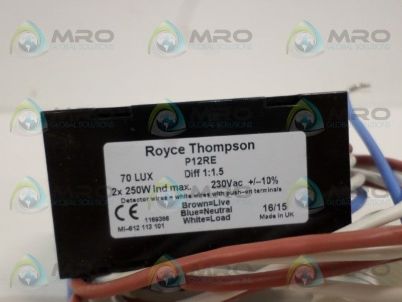 ROYCE THOMPSON P12RE 472-1492 LIGHTING CONTROLLER DETECTOR NSNP