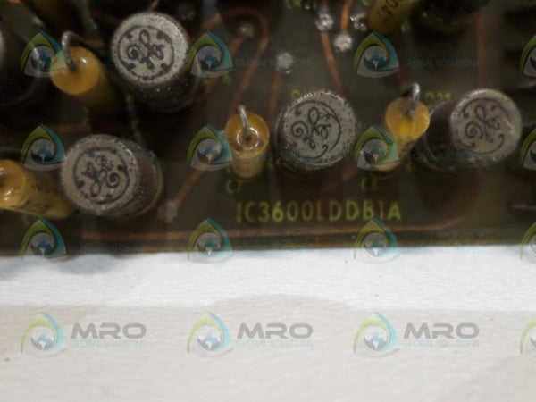 GENERAL ELECTRIC IC3600LDDB1A CIRCUIT BOARD UNMP