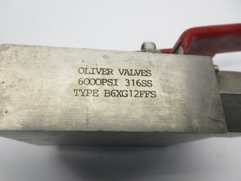 OLIVER VALVES B6XG12FFS 6,000PSI NSNP
