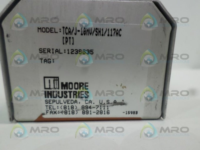 MOORE INDUSTRIES TCA/J-10MV/SH1/117AC UNMP