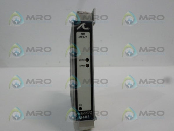 ACTION INSTRUMENTS Q403-1L08 INPUT ISOLATOR UNMP