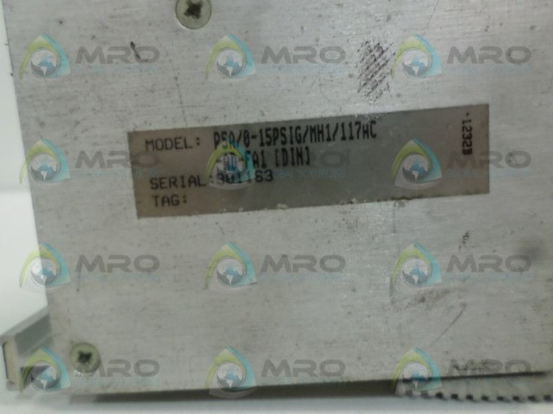 MOORE PSA/0-15PSIG/MH1/117AC-AD-FA1 PRESSURE SWITCH ALARM UNMP