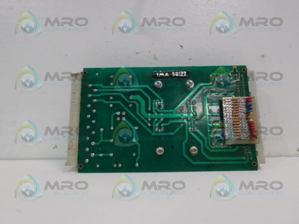 IMA S0127 E09050248 CIRCUIT BOARD UNMP