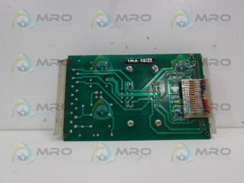 IMA S0127 E09050248 CIRCUIT BOARD UNMP
