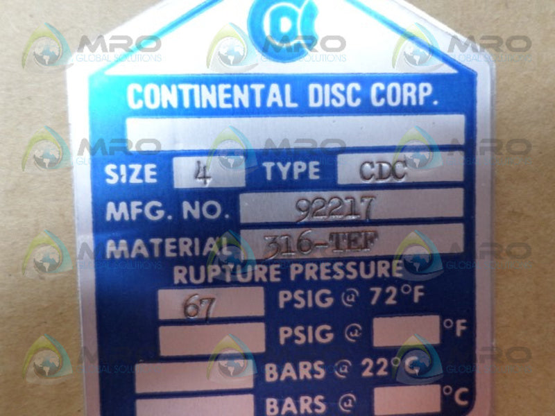 CONTINENTAL DISC 92217 CDC RUPTURE DISC 4" NSNP