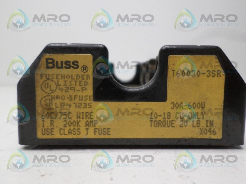BUSSMAN T60030-3SR FUSE HOLDER  UNMP