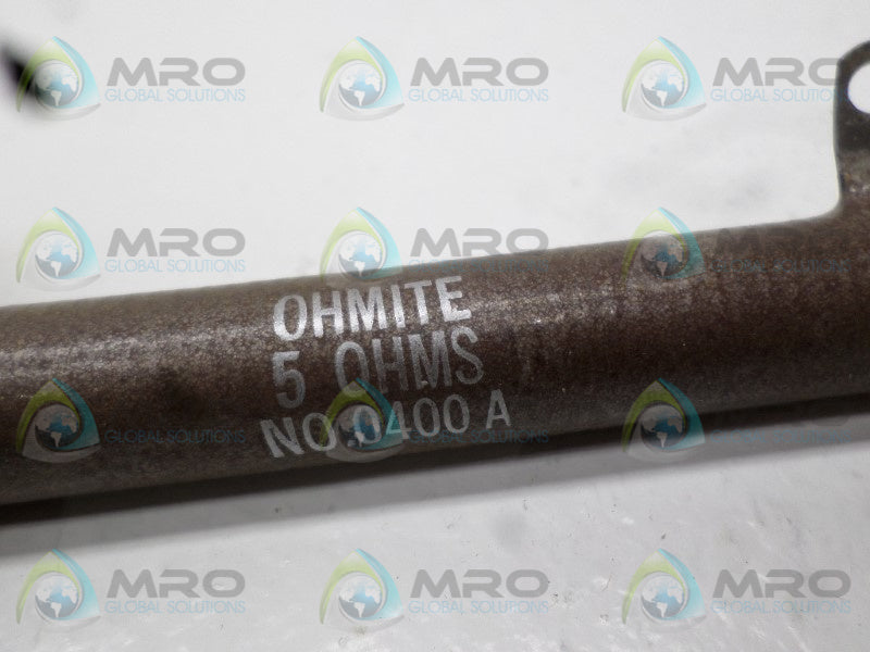 OHMITE 0400A RESISTER 5 OHMS  NSNP