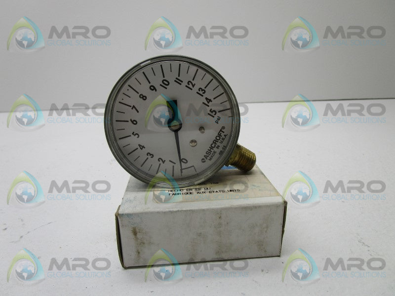 ASHCROFT 25W1005PH02L-15# PRESSURE GAUGE 0-15 PSI  NSMP