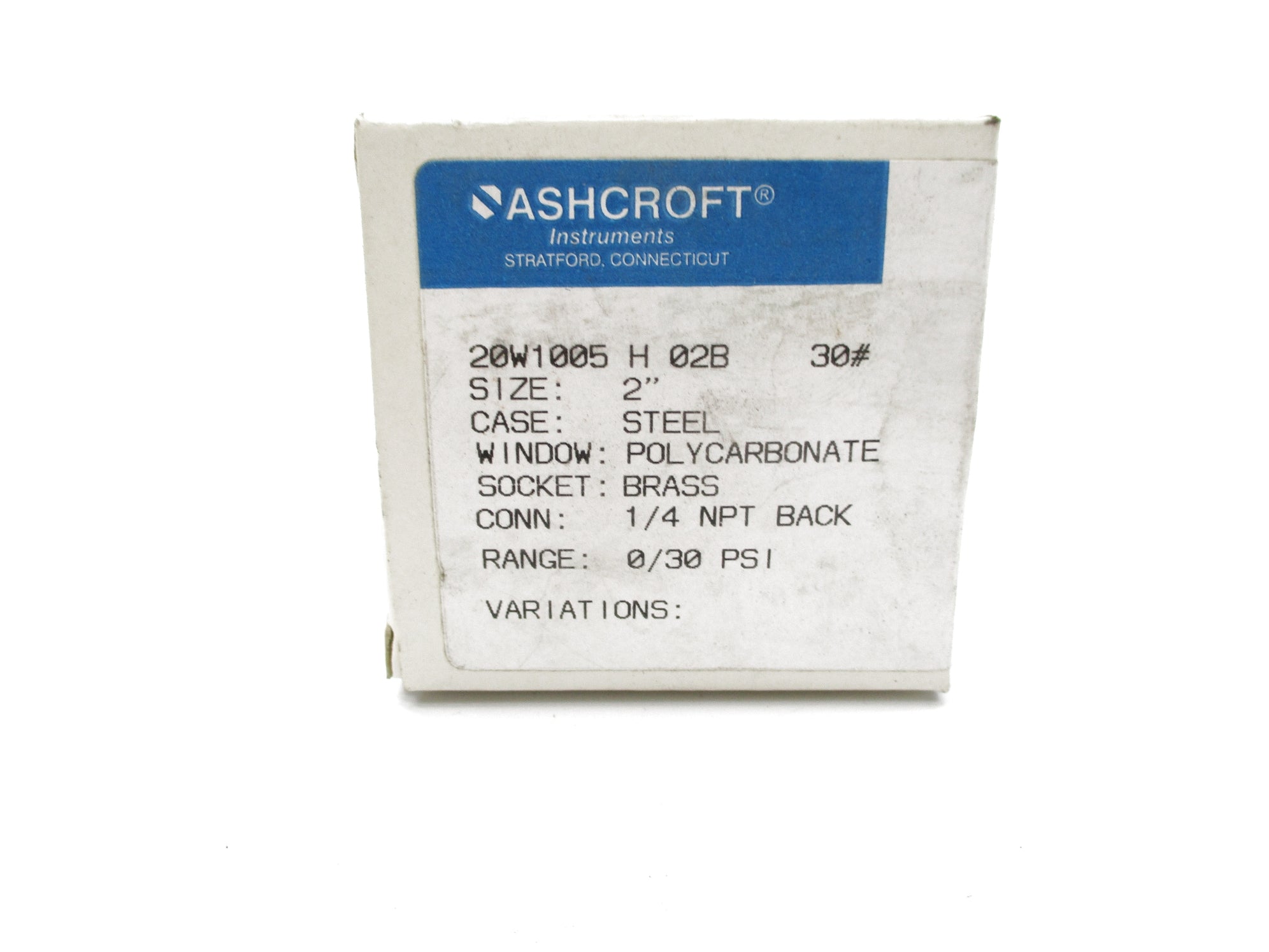 ASHCROFT 20W1005H02B30# 0-30PSI 2" NSMP