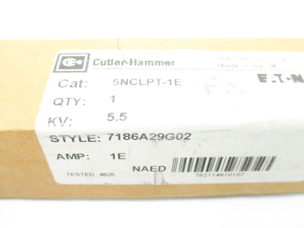 CUTLER HAMMER 5NCLPT-1E 1EA 5.5KV NSMP