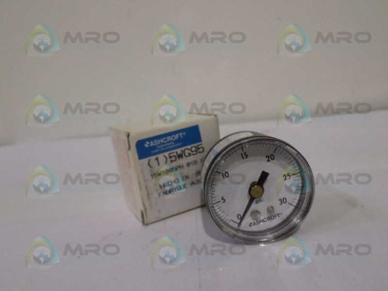 ASHCROFT 15W1005PH01BXZG30 PRESSURE GAUGE 0-30 PSI NSMP