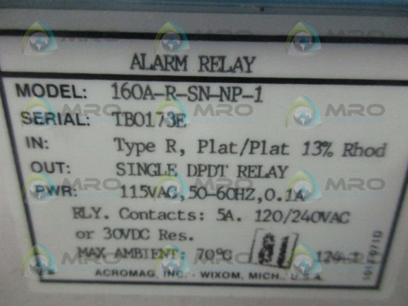 ACROMAG 160A-R-SN-NP-1 ALARM RELAY  UNMP