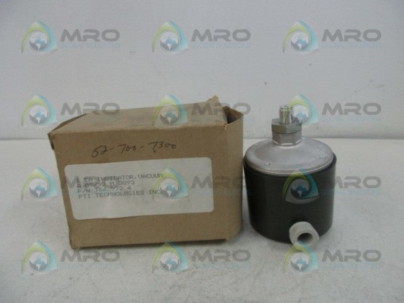 PTI TECHNOLOGIES 766-972-4 INDICATOR VACUUM  NSMP