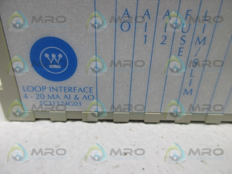 WESTINGHOUSE 1C31174G03 LOOP INTERFACE 4-20MA AI & AO  NSNP