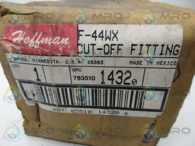 HOFFMAN F-44WX CUT OFF FITTING  NSFS