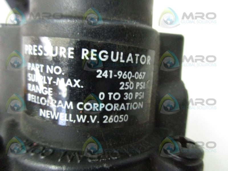 BELLOFRAM 241-960-067 PRESSURE REGULATOR  UNMP