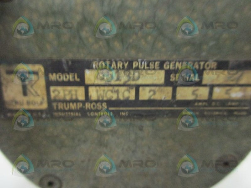 TRUMP ROSS 8531D ROTARY PULSE GENERATOR  UNMP