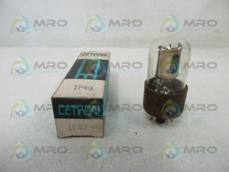 CETRON 1P40 ELECTRONIC TUBE  NSMP