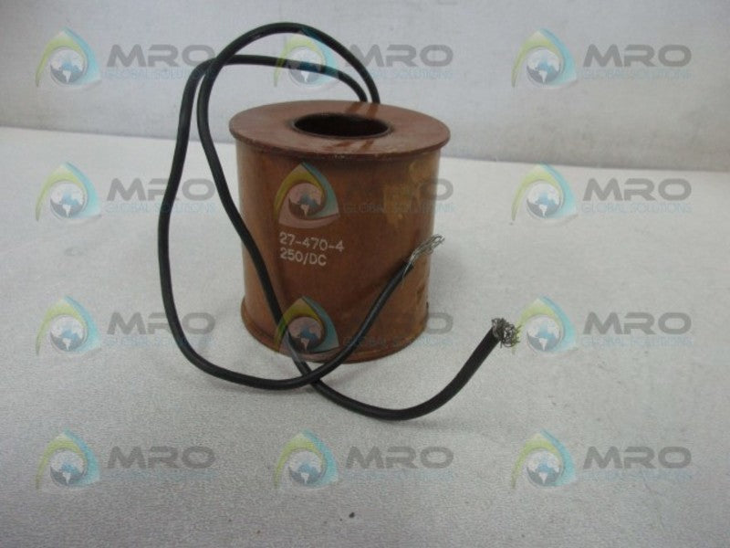 GENERIC 27-470-4 VALVE COIL 250VDC  UNMP