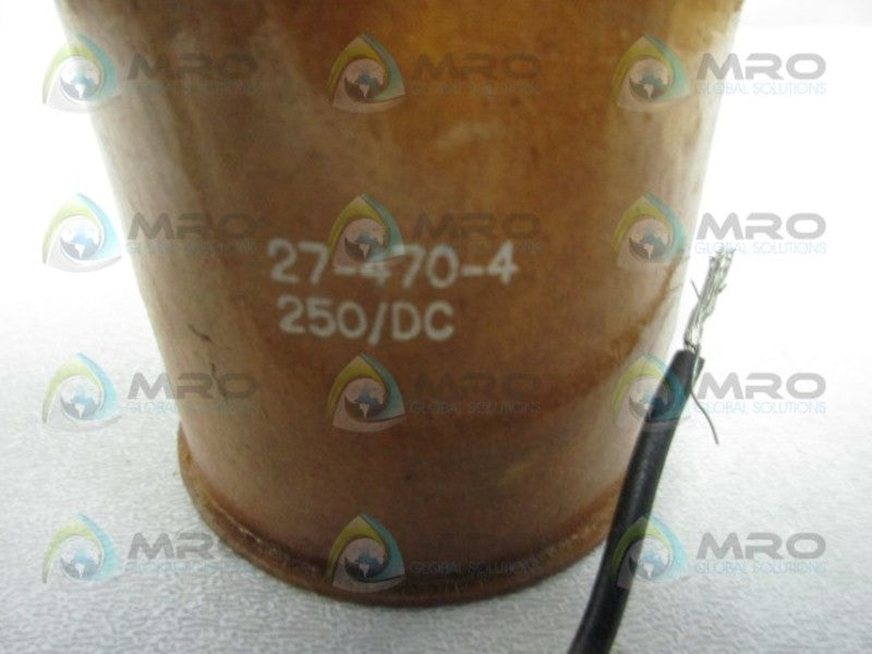 GENERIC 27-470-4 VALVE COIL 250VDC  UNMP