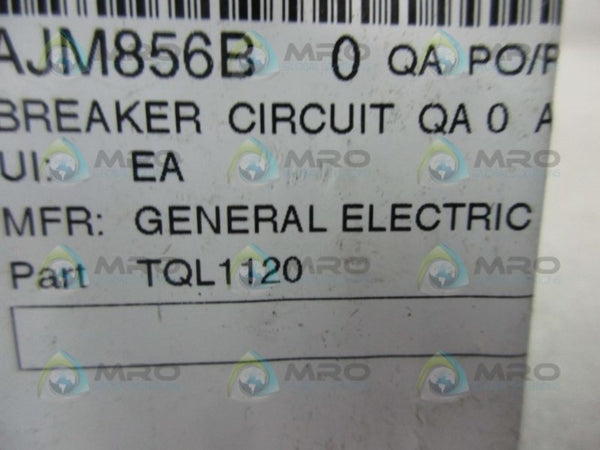 GENERAL ELECTRIC TQL1120 CIRCUIT BREAKER  UNMP