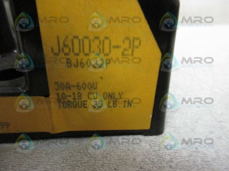 BUSSMANN J60030-2P FUSE BLOCK 30AMP 2POLE  UNMP